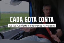 Cada Gota Conta | Ep 12: Conforto e segurança na viagem