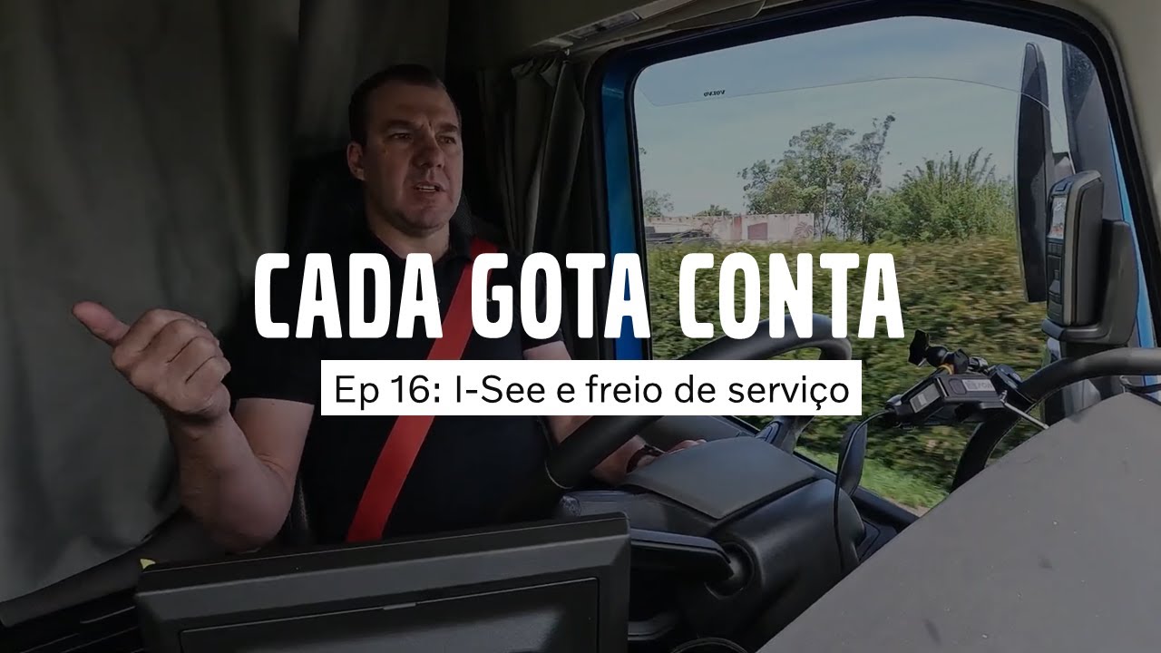 Cada Gota Conta | Ep 16: I-See e freio de serviço