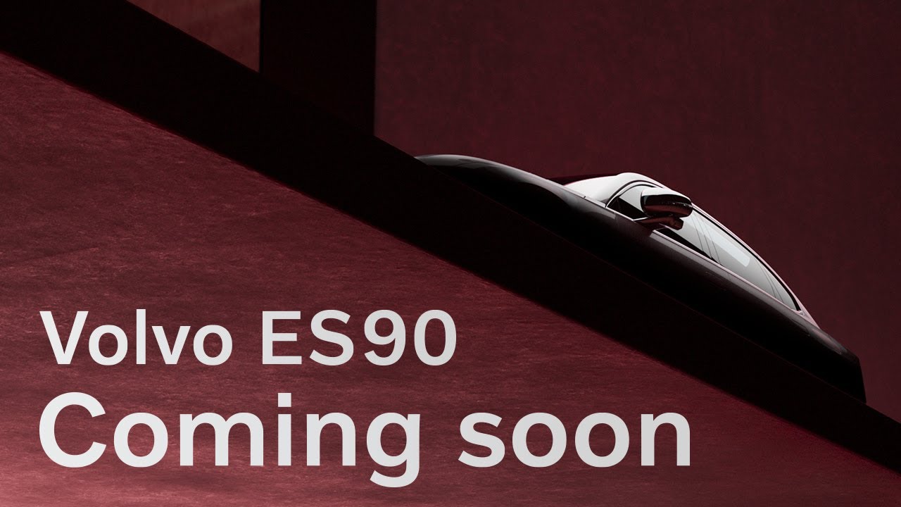 Coming soon: Volvo ES90